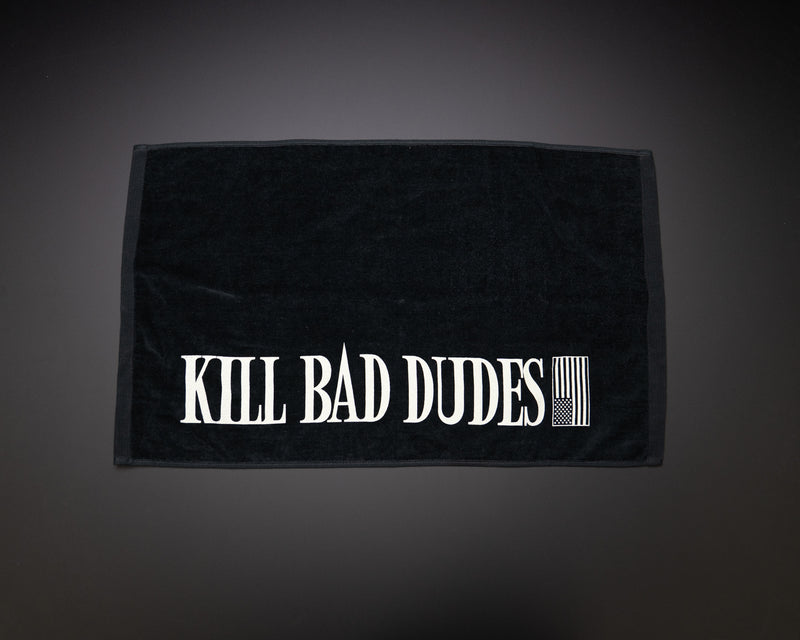 Kill Bad Dudes Gym Towel